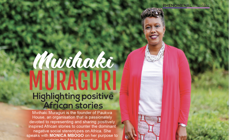 Mwihaki Muraguri: Highlighting positive African stories