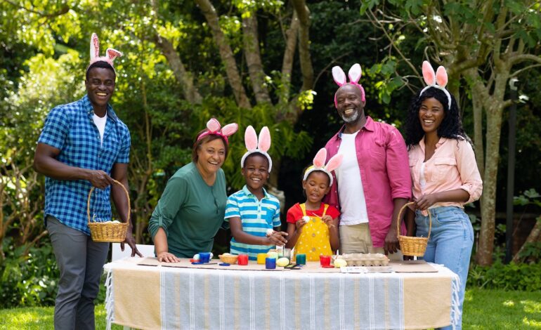 10 Unique Ways to Celebrate Easter With Your Family