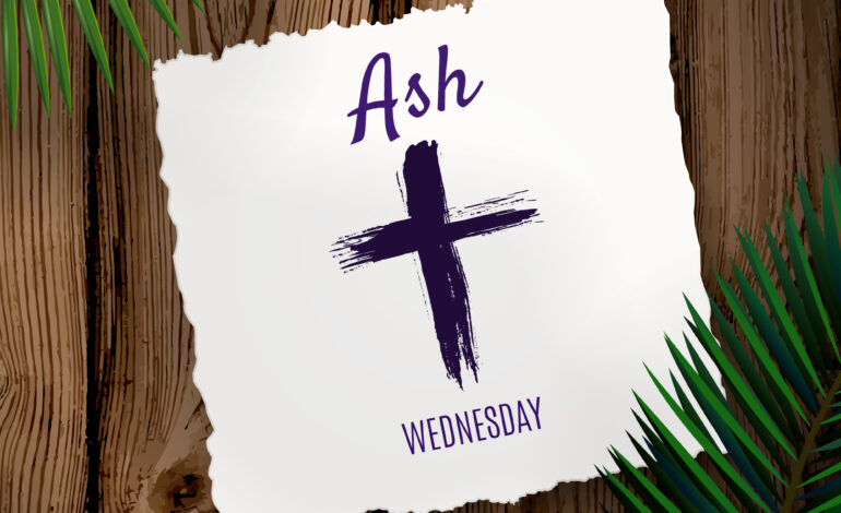 The Start of Lent for Catholics
